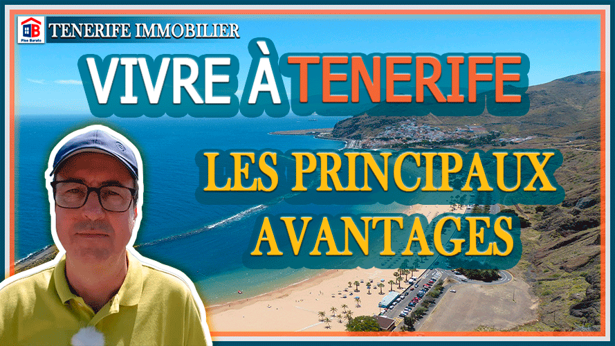 Vivre à Tenerife les principaux avantages